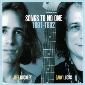 Jeff Buckley and Gary Lucas Songs to No One 2xLP