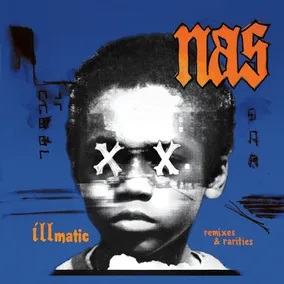 Nas Illmatic Remixes and Rarities LP